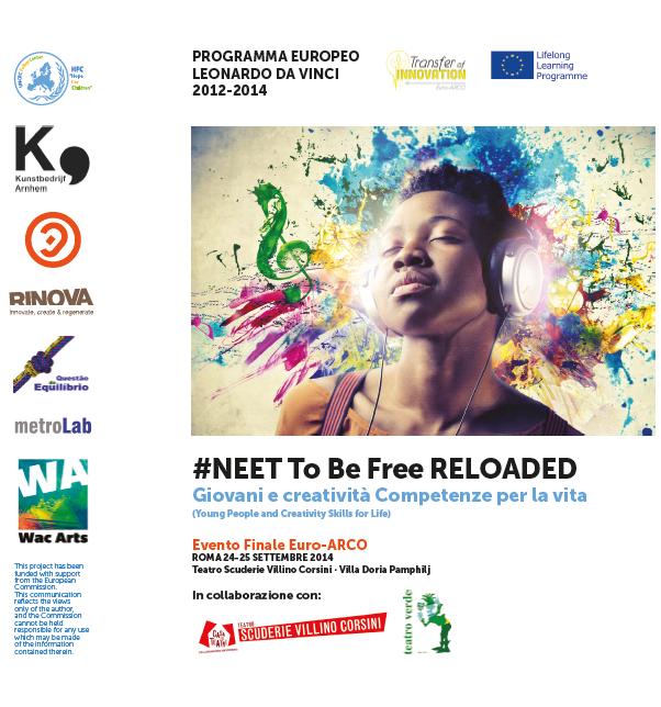 #NEET To Be Free RELOADED|Evento Finale del progetto Euro-ARCO