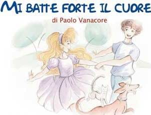 Mi batte forte il cuore | di Paolo Vanacore