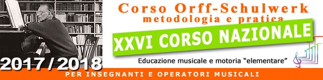 XXVI CORSO NAZIONALE ORFF-SCHULWERK