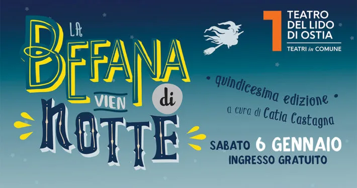 LA BEFANA VIEN DI NOTTE | XV edizione