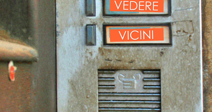 VEDERE VICINI_due percorsi di visione in due condomini del Municipio V_Casa dello Spettatore