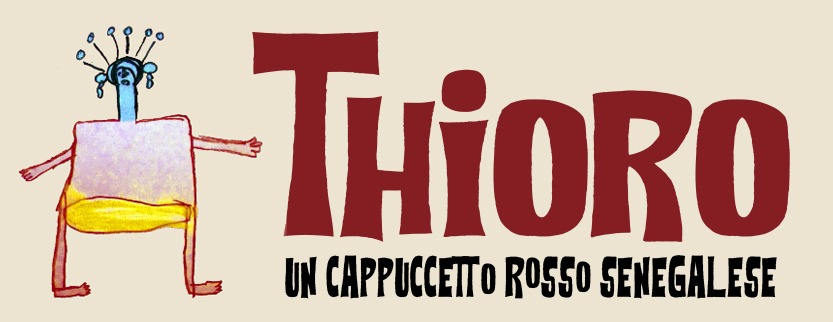 THIORO, UN CAPPUCCETTO ROSSO SENEGALESE_Teatro delle Albe