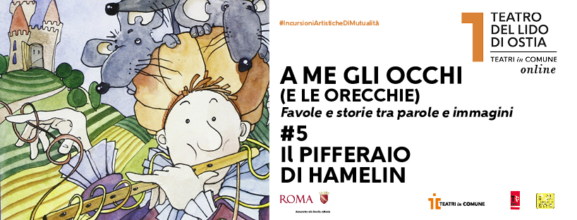 Il PIFFERAIO DI HAMELIN