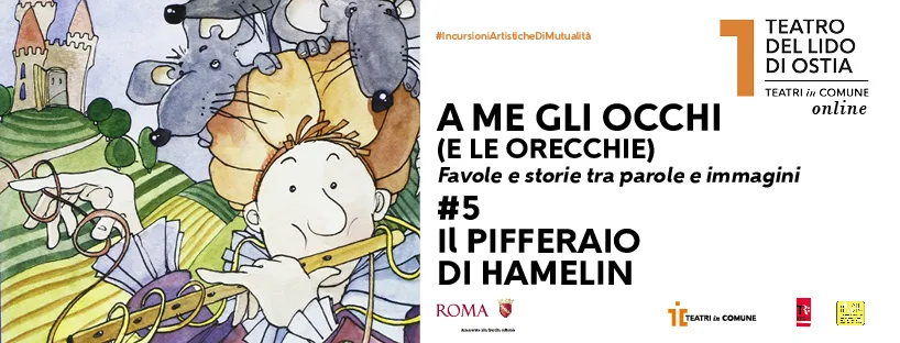 Il PIFFERAIO DI HAMELIN