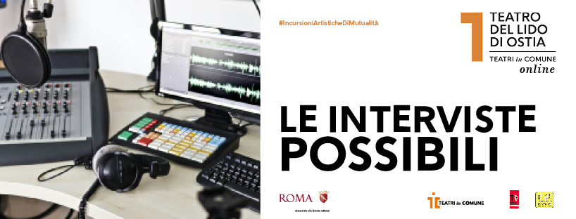 LE INTERVISTE POSSIBILI