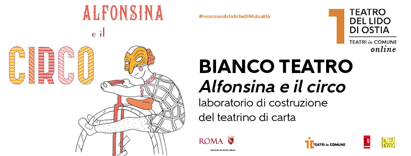 BIANCO TEATRO Alfonsina e il circo