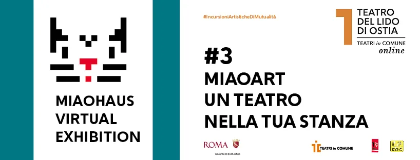 # 3. MIAOART_UN TEATRO NELLA TUA STANZA