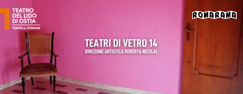 TEATRI DI VETRO 14° edizione