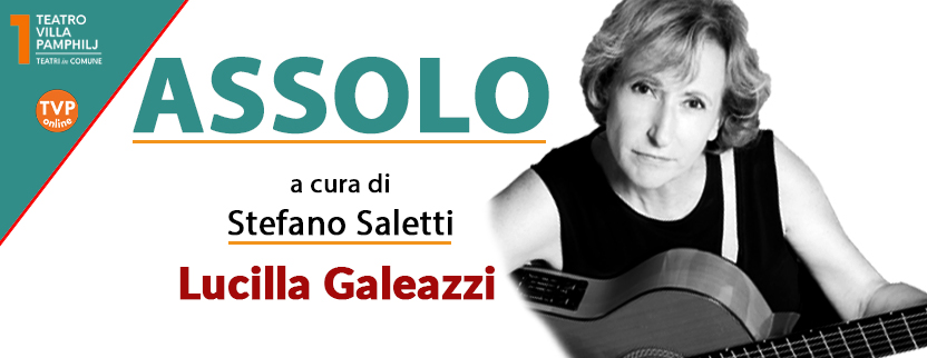 ASSOLO - LUCILLA GALEAZZI