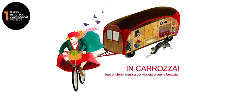 IN CARROZZA! Teatro, storie e musica per viaggiare con la fantasia_la serie