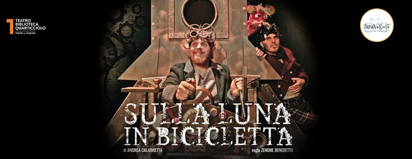 SULLA LUNA IN BICICLETTA_Teatro Verde