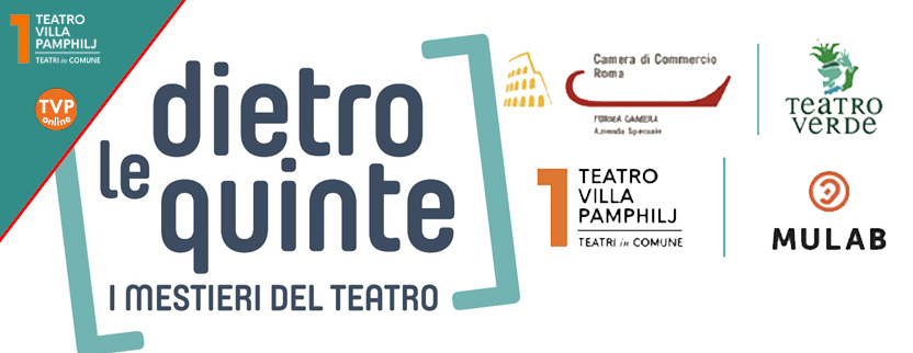 DIETRO LE QUINTE - I MESTIERI DEL TEATRO