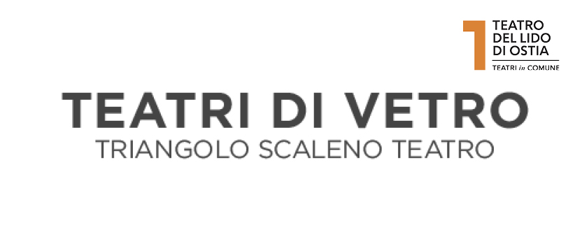 TEATRI DI VETRO_16° edizione