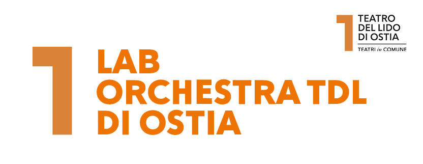 LAB ORCHESTRA TDL DI OSTIA