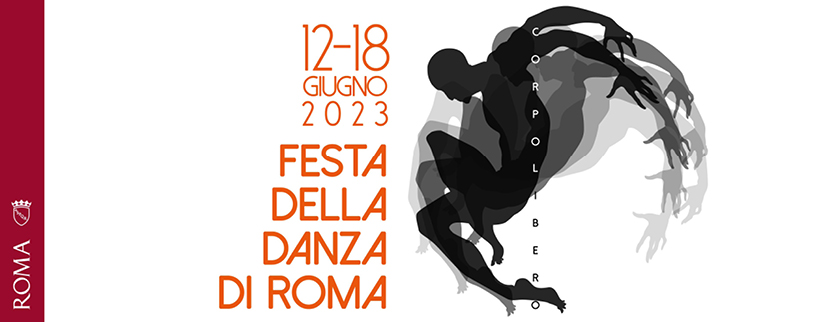 FESTA DELLA DANZA DI ROMA 2023 • Corpo Libero