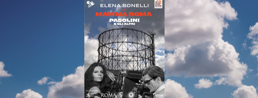 MAMMA ROMA | PASOLINI E GLI ALTRI